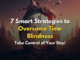 7 Smart Strategies to Overcome Time Blindness