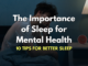 importance of sleep and 10 tips for better sleep insomnia disorder